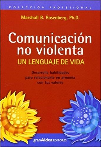 COMUNICACION NO VIOLENTA | 9789872183493 | ROSENBERG