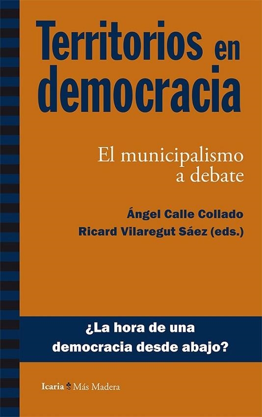 TERRITORIOS EN DEMOCRACIA | 9788498886351 | CALLE COLLADO, ÁNGEL