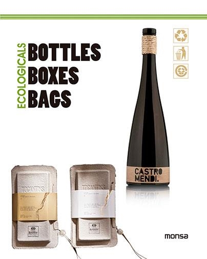 ECOLOGICALS: BOTTLES, BOXES, BAGS | 9788415829829 | DIVERSOS