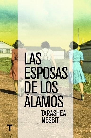 ESPOSAS DE LOS ÁLAMOS, LAS | 9788416142026 | NESBIT, TARASHEA