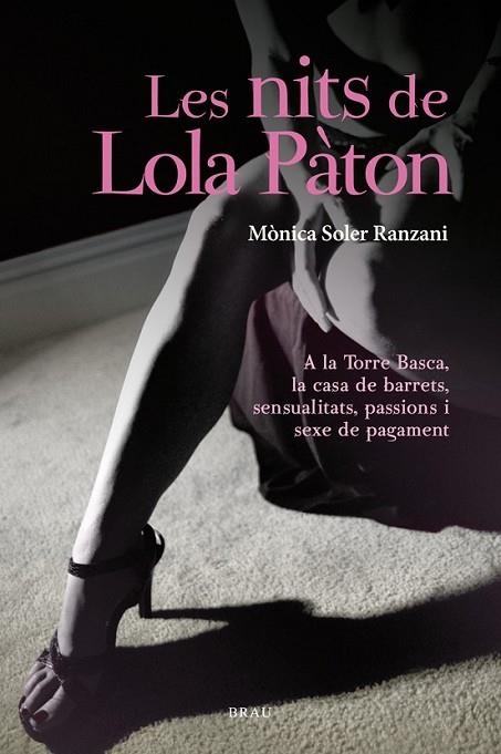 LES NITS DE LOLA PÀTON | 9788415885085 | SOLER RANZANI, MÒNICA