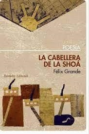 LA CABELLERA DE LA SHOA | 9788492799817 | GRANDE,FELIX