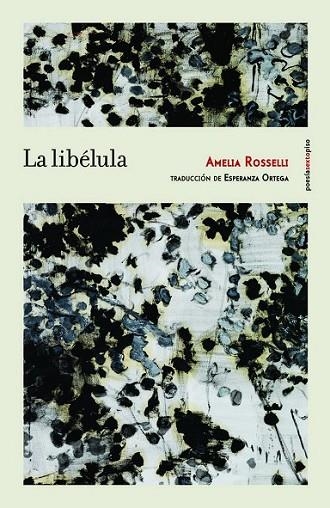 LIBÉLULA,LA | 9788415601876 | ROSSELLI,AMELIA