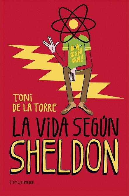 LA VIDA SEGÚN SHELDON | 9788448020774 | DE LA TORRE, TONI