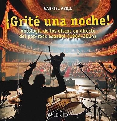 ¡GRITÉ UNA NOCHE! | 9788497436540 | ABRIL FERNÁNDEZ, GABRIEL