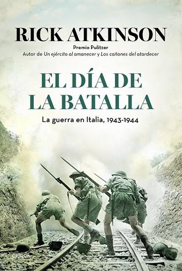 EL DÍA DE LA BATALLA | 9788498927641 | ATKINSON, RICK