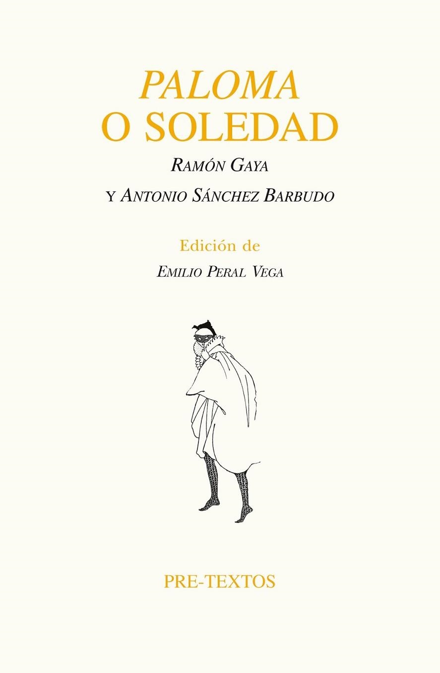 PALOMA O SOLEDAD | 9788415894735 | GAYA, RAMON/SANCHEZ BARBUDO, ANTONIO