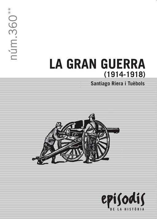 LA GRAN GUERRA (1914-1918) | 9788423207954 | RIERA