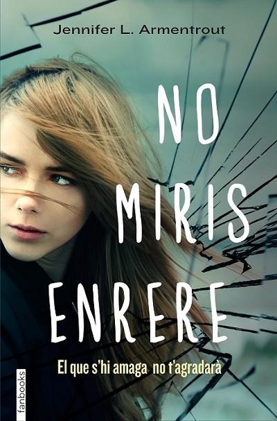 NO MIRIS ENRERE | 9788415745563 | ARMENTROUT