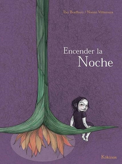 ENCENDER LA NOCHE | 9788416126156 | BRADBURY, RAY/VILLAMUZA, NOEMI