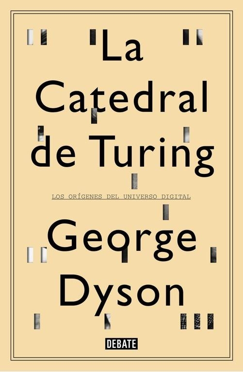 CATEDRAL DE TURING, LA | 9788499922508 | DYSON,GEORGE