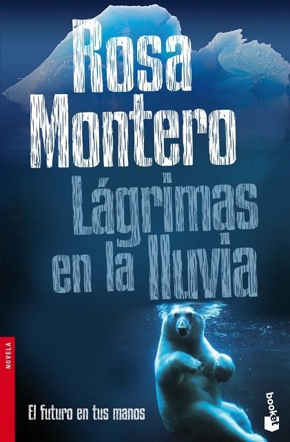 LAGRIMAS EN LA LLUVIA | 9788432201691 | MONTERO