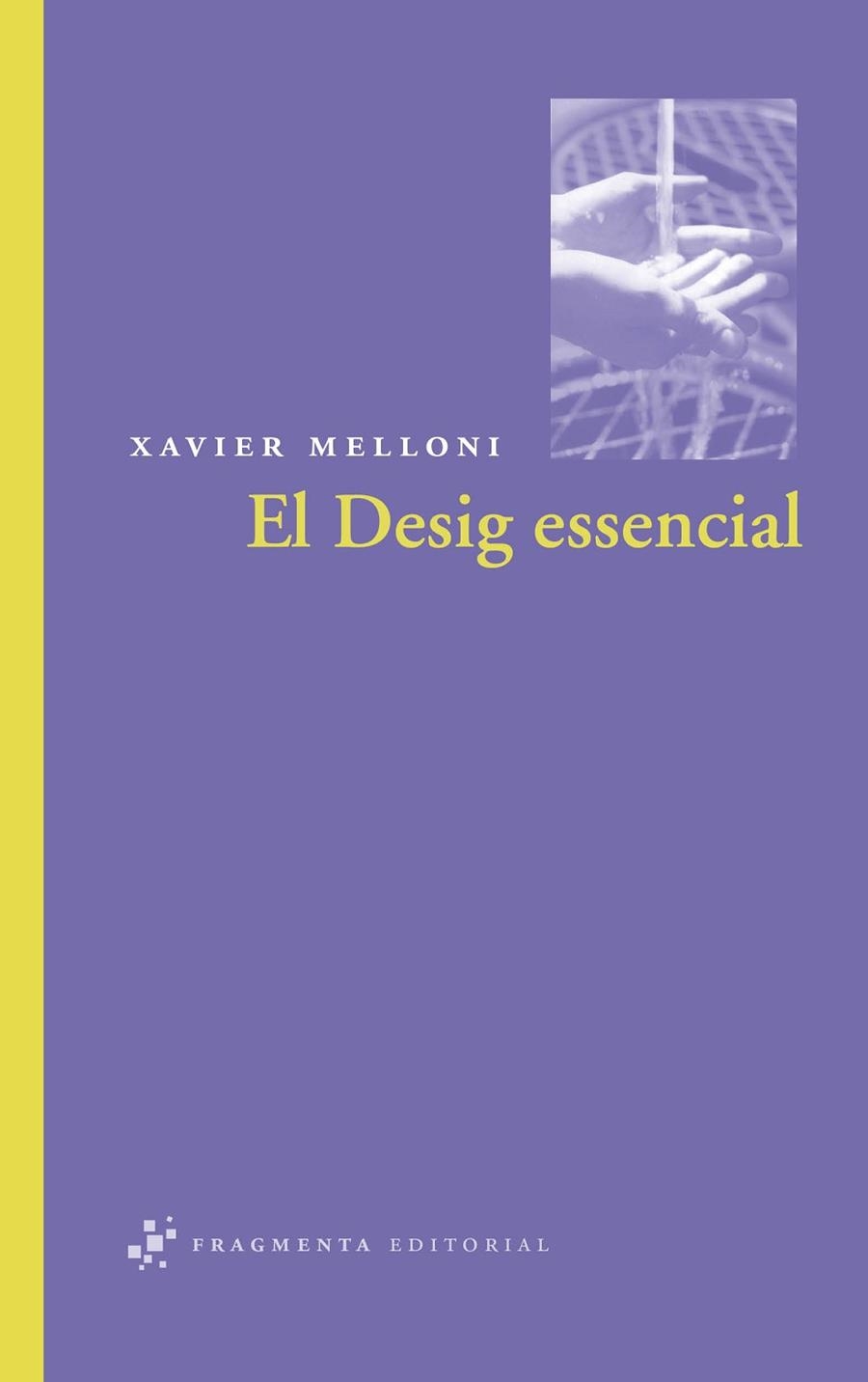 EL DESIG ESSENCIAL | 9788492416158 | MELLONI