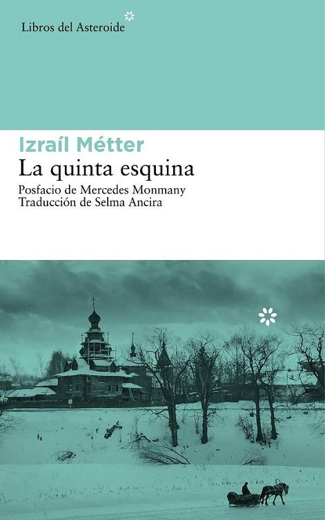 LA QUINTA ESQUINA | 9788416213047 | METTER, IZRAIL