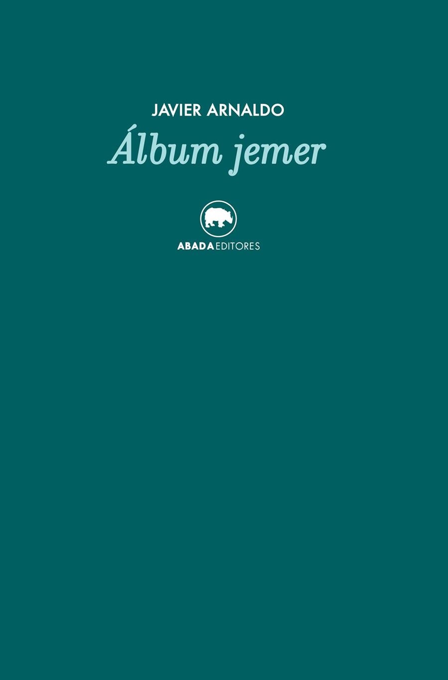 ÁLBUM JEMER | 9788416160266 | ARNALDO,JAVIER