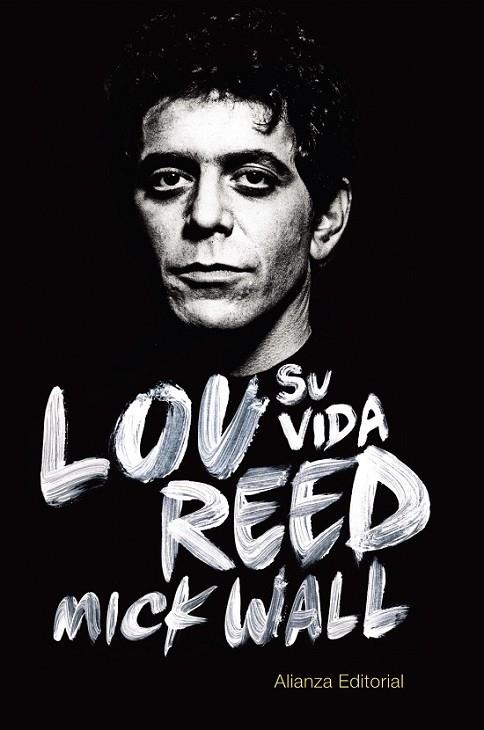 LOU REED: SU VIDA | 9788420688961 | WALL