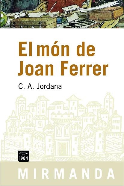 EL MON DE JOAN FERRER | 9788492440290 | JORDANA