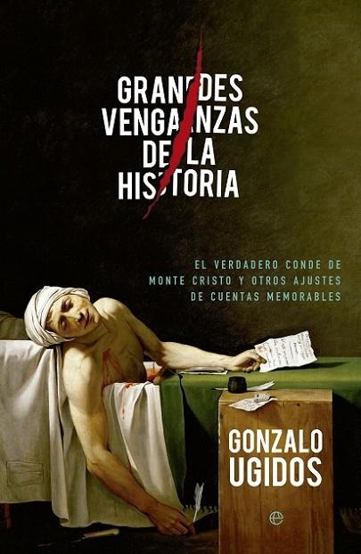 GRANDES VENGANZAS DE LA HISTORIA | 9788490602645 | UGIDOS, GONZALO