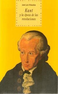 KANT Y LA EPOCA DE REVOLUCIONES | 9788446008064 | VILLACAÑAS