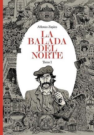 BALADA DEL NORTE,LA 1 | 9788415685654 | ZAPICO,ALFONSO