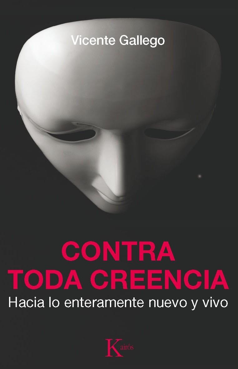 CONTRA TODA CREENCIA | 9788499881904 | GALLEGO