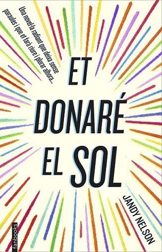 ET DONARÉ EL SOL | 9788416297122 | NELSON