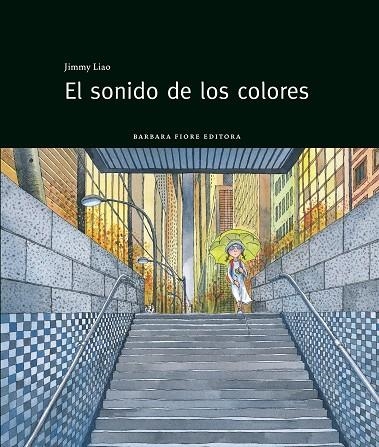 EL SONIDO DE LOS COLORES | 9788415208143 | LIAO