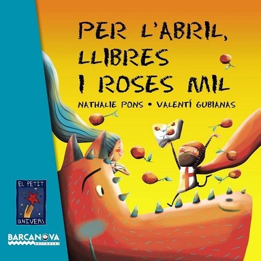 PER L'ABRIL, LLIBRES I ROSES MIL | 9788448935634 | PONS