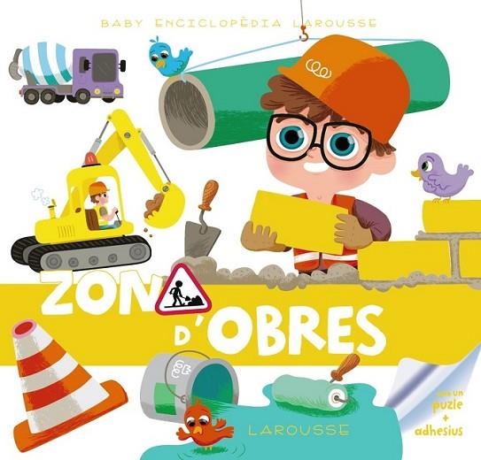 BABY ENCICLOPÈDIA: ZONA D'OBRES | 9788415785972 | DIVERSOS