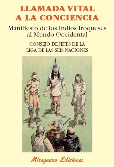 LLAMADA VITAL A LA CONCIENCIA | 9788478134298 | CONSEJO DE JEFES DE LAS SEIS NACIONES