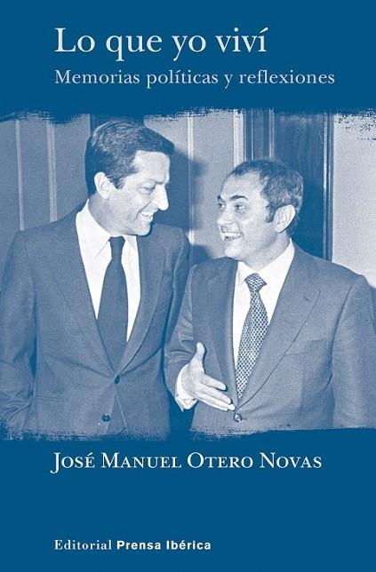 LO QUE YO VIVÍ | 9788487657832 | OTERO, JOSÉ MANUEL