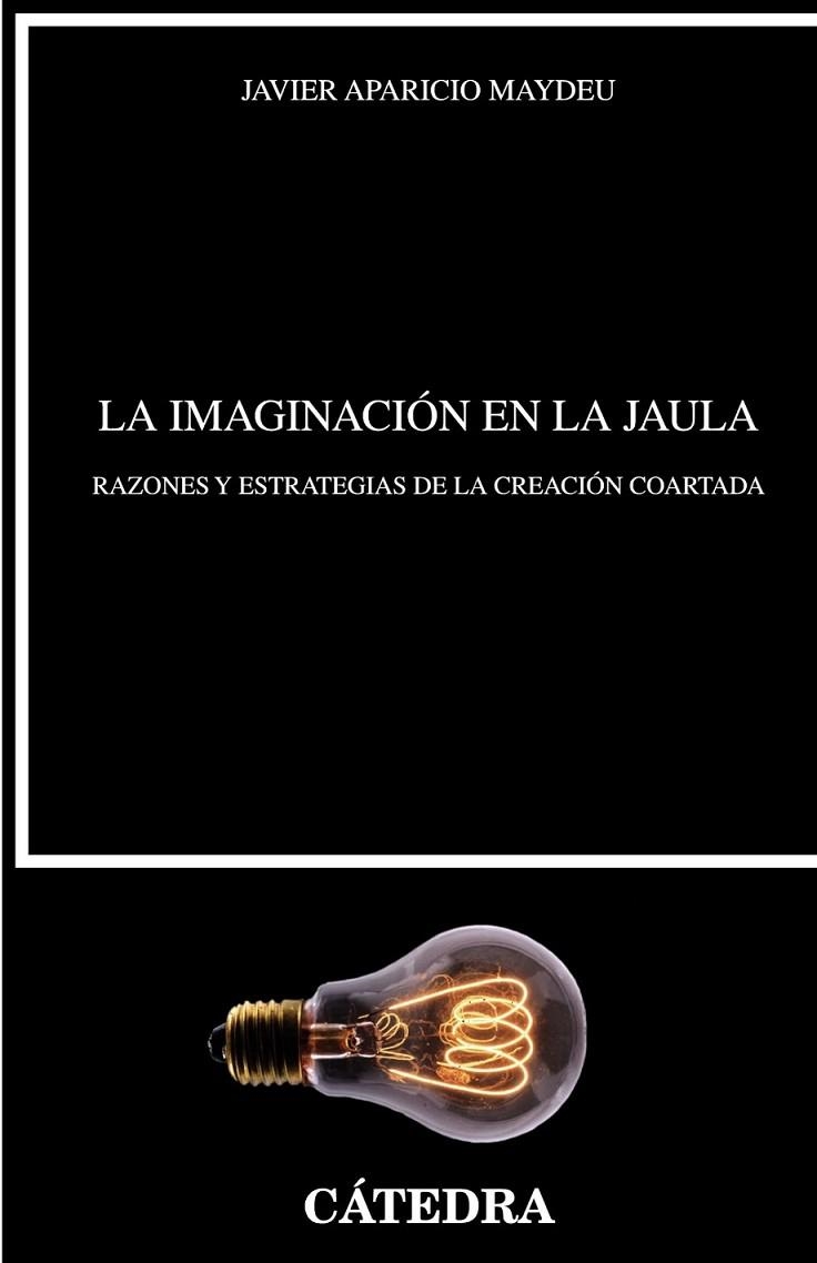 LA IMAGINACIÓN EN LA JAULA | 9788437634005 | APARICIO