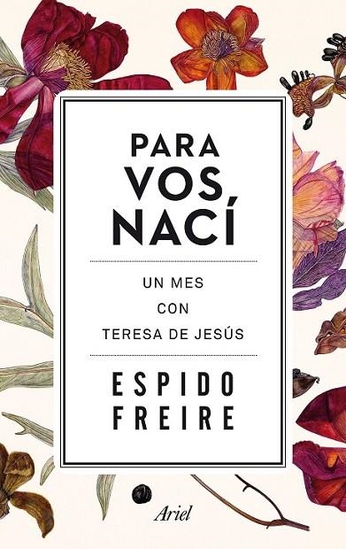 PARA VOS NACÍ: UN MES CON TERESA DE JESÚS | 9788434419261 | FREIRE