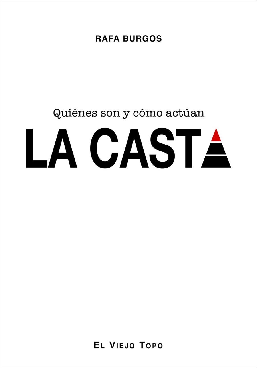 LA CASTA | 9788416288335 | BURGOS, RAFA