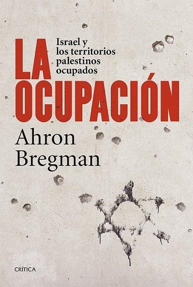 LA OCUPACIÓN | 9788498927306 | BREGMAN