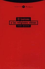 TAOISMO Y LAS RELIGIONES CHINAS | 9788481643084 | MASPERO