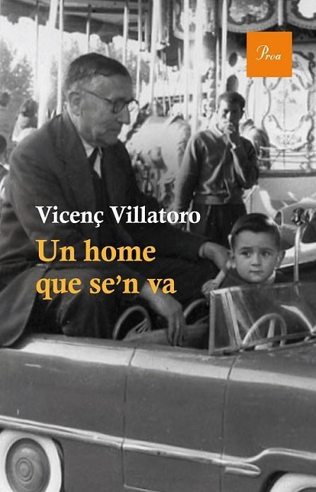 UN HOME QUE SE'N VA | 9788475885148 | VILLATORO