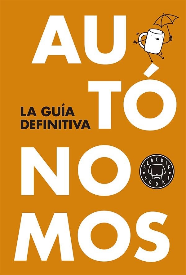 AUTÓNOMOS: LA GUÍA DEFINITIVA | 9788416290055 | DIVERSOS