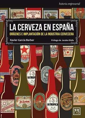 LA CERVEZA EN ESPAÑA | 9788483569566 | GARCÍA