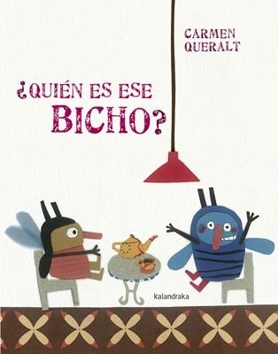 QUIÉN ES ESE BICHO? | 9788484648987 | QUERALT