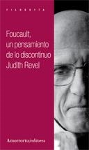 FOUCAULT UN PENSAMIENTO DE LO DISCONTINUO | 9789505183623 | REVEL,JUDITH