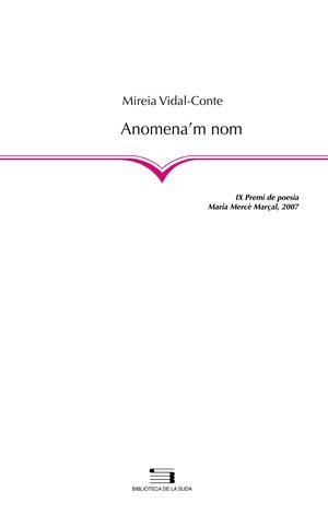 ANOMENA'M NOM | 9788497795005 | MIRERIA VIDAL-CONTE