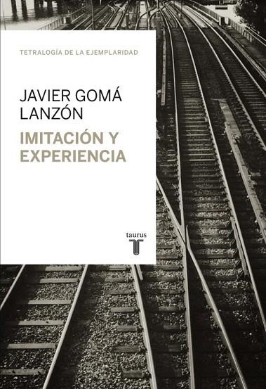 IMITACION Y EXPERIENCIA | 9788430616824 | GOMA,JAVIER