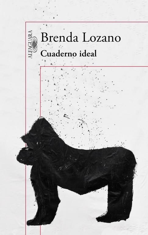 CUADERNO IDEAL | 9788420410883 | LOZANO,BRENDA