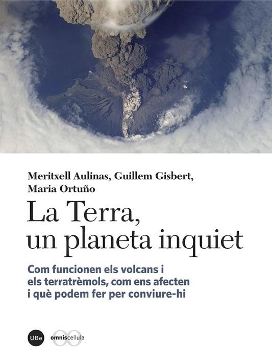 LA TERRA, UN PLANETA INQUIET | 9788447538867 | AULINAS JUNCÀ, MERITXELL