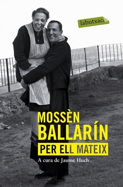 MOSSÉN BALLARÍN PER ELL MATEIX | 9788416334070 | BALLARÍN