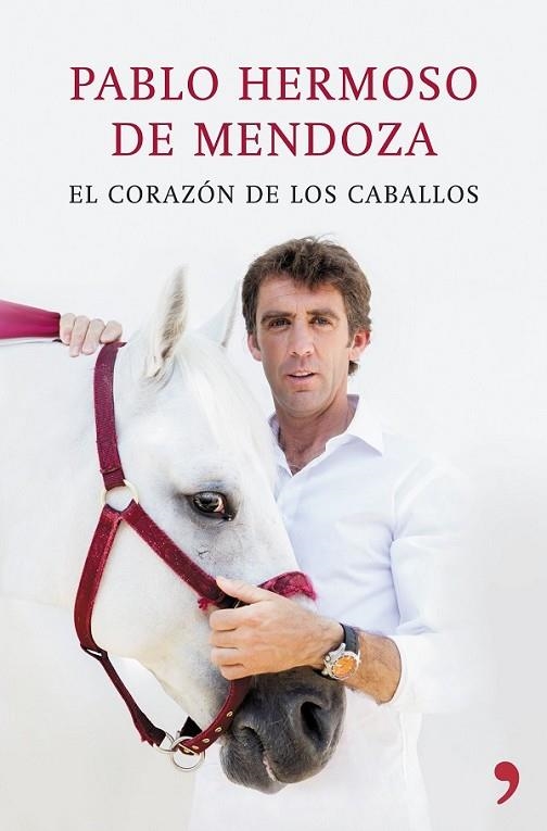 EL CORAZÓN DE LOS CABALLOS | 9788499984810 | HERMOSO