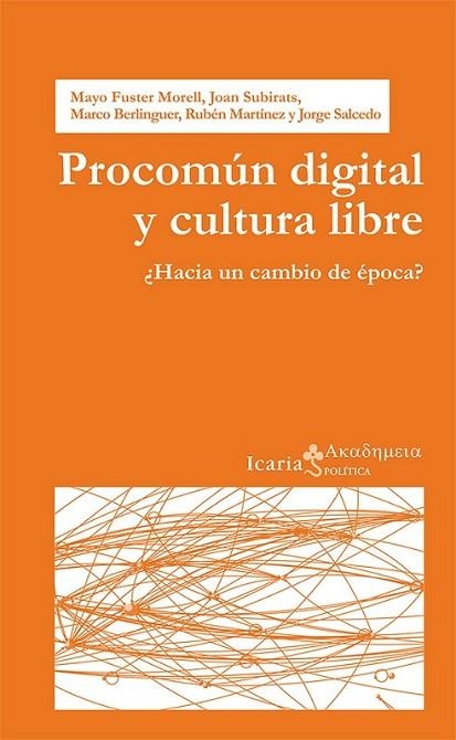 PROCOMÚN DIGITAL Y CULTURA LIBRE | 9788498886412 | SUBIRATS/ FUSTER