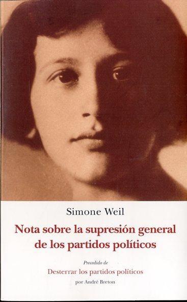 NOTA SOBRE LA SUPRESIÓN GENERAL DE LOS PARTIDOS POLÍTICOS | 9788497169141 | WEIL, SIMONE