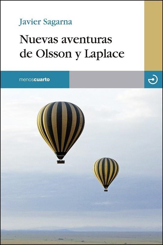 NUEVAS AVENTURAS DE OLSSON Y LAPLACE | 9788415740247 | SAGARNA COMENGE,JAVIER